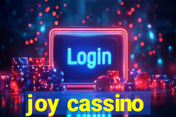 joy cassino